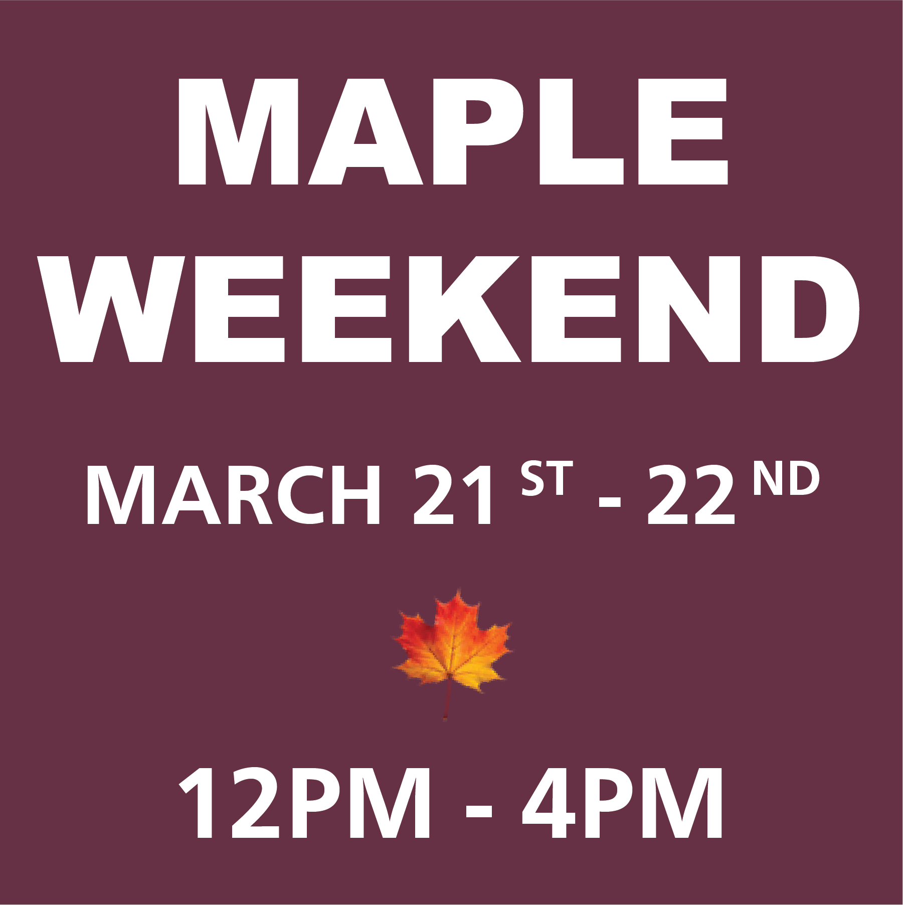 Maple-Weekend_Image.webp